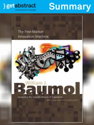 cover image of The Free-Market Innovation Machine (Summary)